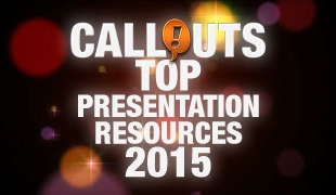 Most Popular Callouts Presentation Resources 2015