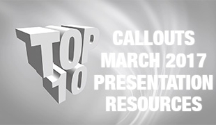 Callouts March New Presentation Resources