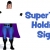 SuperToon 3D Holding Sign
