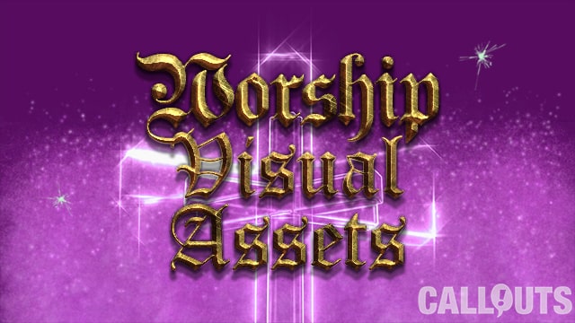 Worship, Religion, and Church-Themed Creative Presentation & Video Assets