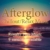 Afterglow Chill Out Music Full version