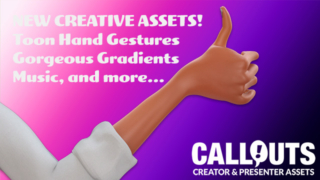 NEW! Toon Hand Gestures, Gorgeous Gradients, and more…