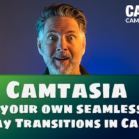 Camtasia Tutorial, make your own custom Seamless, and Overlay Transitions