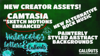 New Camtasia Sketch Motion Templates, Presentation Backgrounds, Stylish Letters, and more…