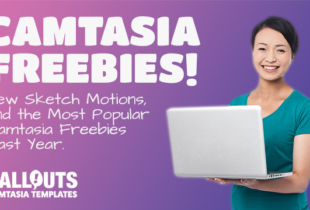 Camtasia New Free Sketch Motions, and 8 Most Popular FREE Camtasia Templates from Last Year