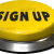 Big Juicy Button – Yellow Sign Up