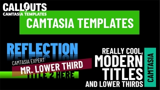 Camtasia Modern Titles and Lower Thirds