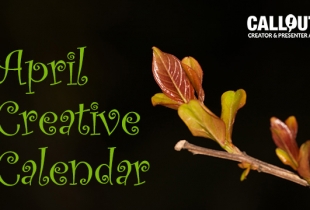 “April Showers Bring Creative Powers”, April Creative Calendar