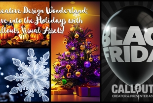 Creative Design Wonderland: Dive into the Holidays with Callouts Visual Assets!