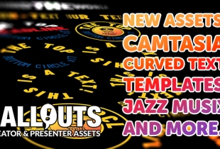 New Camtasia Text Curve Templates, Jazz Music, Animal Avatars, and more…